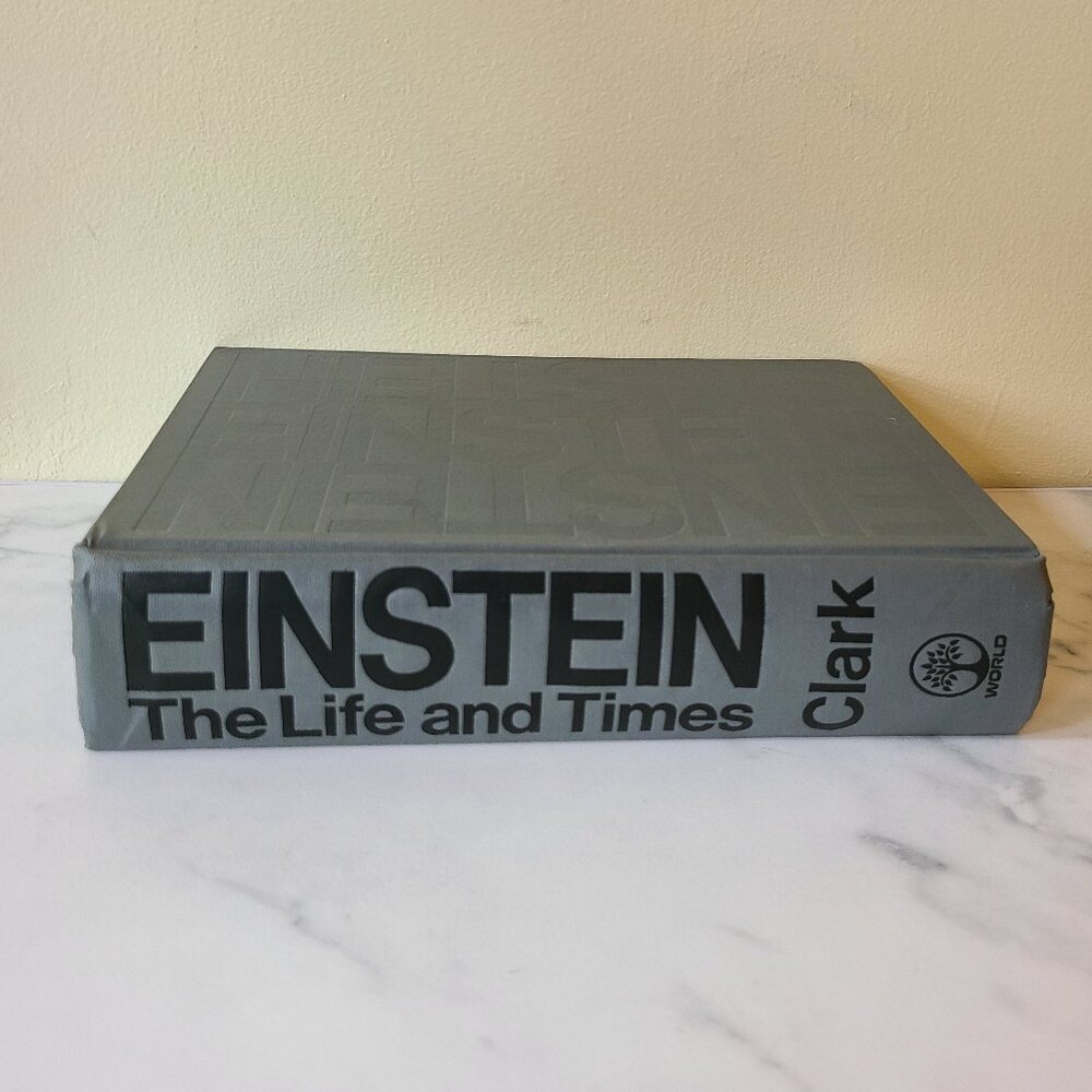 Einstein : The Life and Times by Ronald W. Clark (Hardcover) 1971